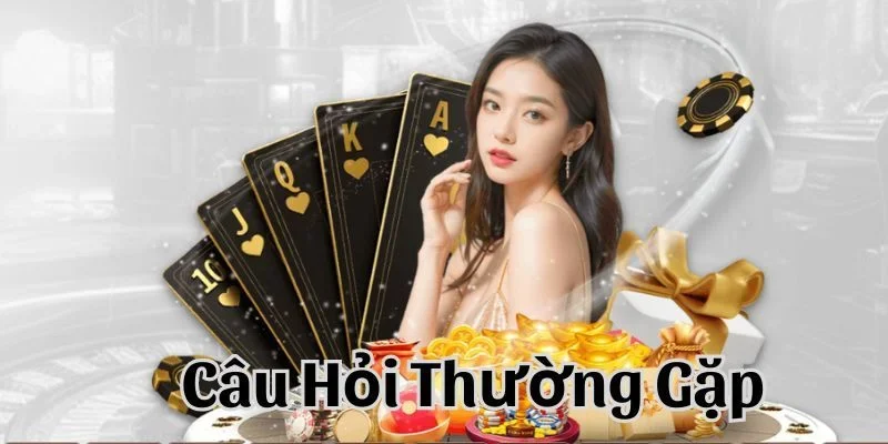 câu hỏi thường gặp